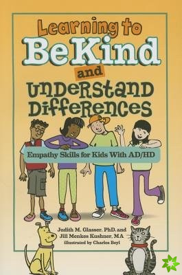 Learning to Be Kind and Understand Differences