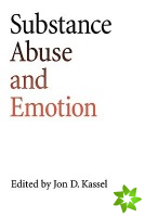 Substance Abuse and Emotion