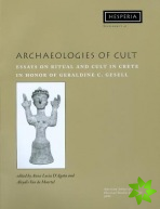 Archaeologies of Cult