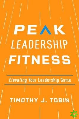 Peak Leadership Fitness