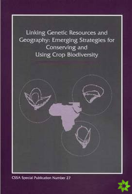 Linking Genetic Resources and Geography