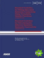 Standard Guideline for Fitting Saturated Hydraulic Conductivity Using Probability Density Functions (ASCE/EWRI 50-08) and Standard Guideline for Calcu