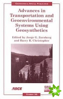 Advances in Transportation and Geoenvironmental Systems Using Geosynthetics