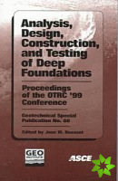 Analysis, Design, Construction, and Testing of Deep Foundations
