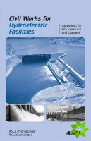 Civil Works for Hydroelectric Facilities