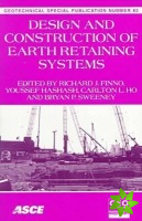 Design and Construction of Earth Retaining Systems