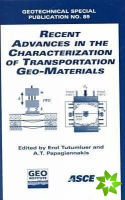 Recent Advances in the Characterization of Transportation Geo-materials