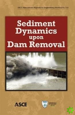 Sediment Dynamics upon Dam Removal