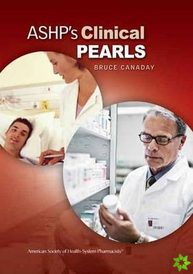 ASHP's Clincial Pearls