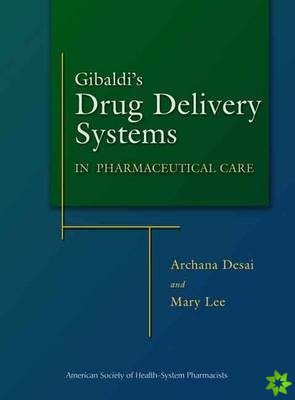Gibaldi's Drug Delivery Systems in Pharmaceutical