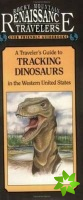 Travelers Guide to Tracking Dinosaurs