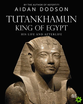 Tutankhamun, King of Egypt