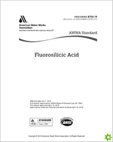 AWWA B703-19 Fluorosilicic Acid