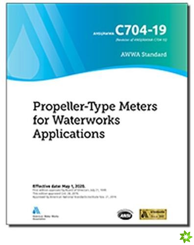 C704-19 Propeller-Type Meters for Waterworks Applications