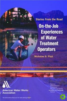 On-the-Job Experiences of Water Treatment Operators