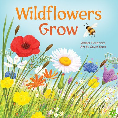 Wildflowers Grow