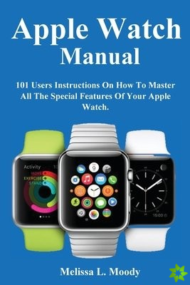 Apple Watch Manual