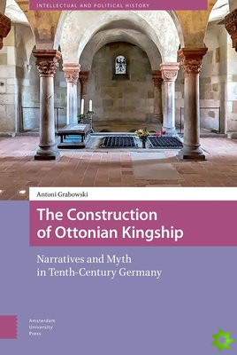 Construction of Ottonian Kingship