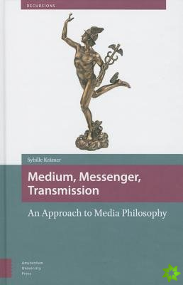 Medium, Messenger, Transmission