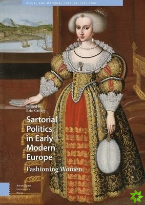 Sartorial Politics in Early Modern Europe