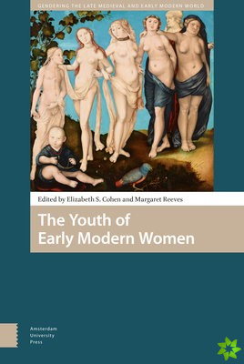 Youth of Early Modern Women