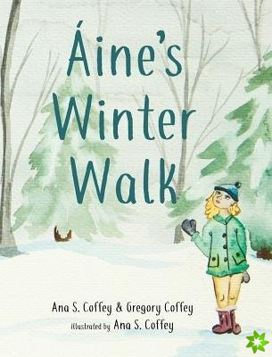 Aine's Winter Walk