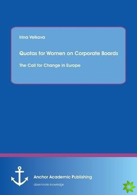 Quotas for Women on Corporate Boards