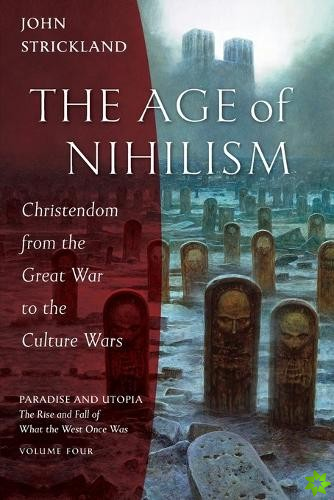 Age of Nihilism