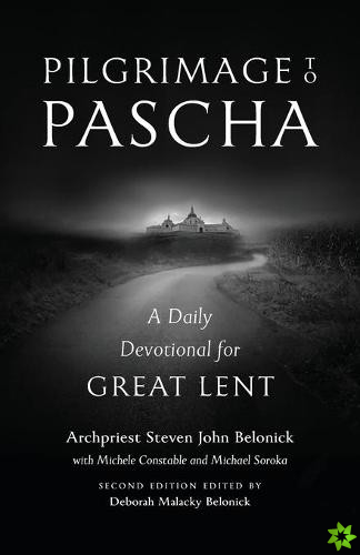 Pilgrimage to Pascha