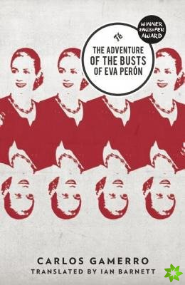 Adventure Of The Busts Of Eva Peron
