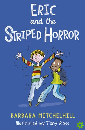Eric and the Striped Horror