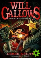 Will Gallows and the Rock Demon's Blood