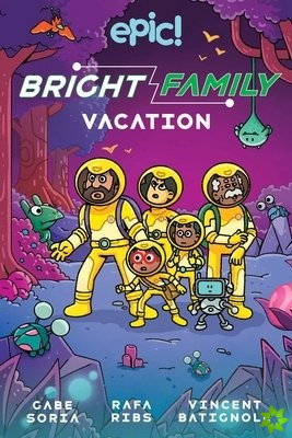 Bright Family: Vacation