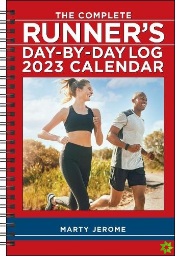 Complete Runner's Day-by-Day Log 12-Month 2023 Planner Calendar