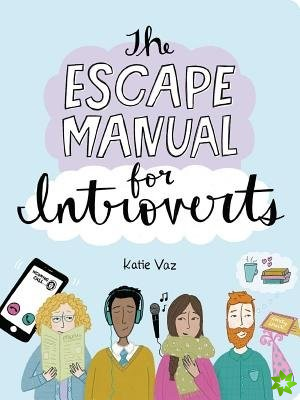 Escape Manual for Introverts