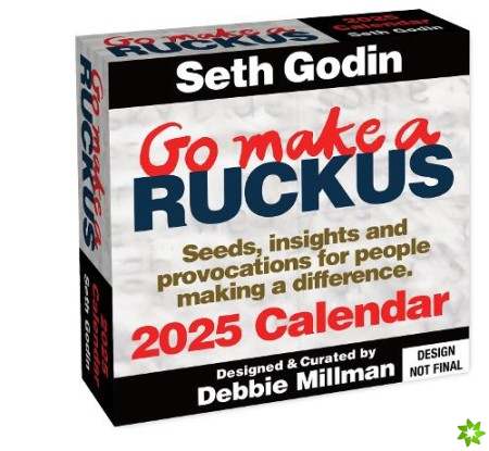 Go Make a Ruckus 2025 Day-to-Day Calendar