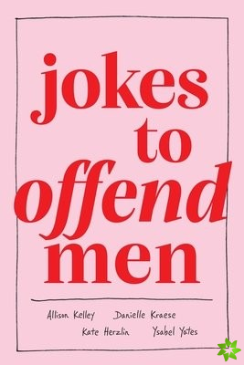 Jokes to Offend Men