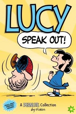 Lucy: Speak Out!