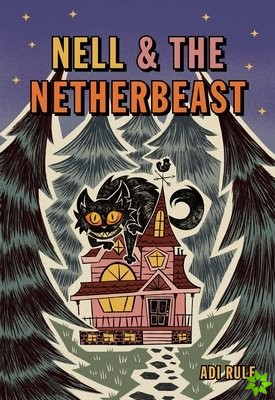 Nell & the Netherbeast