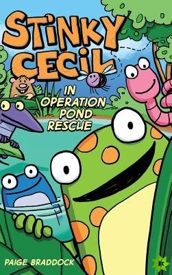 Stinky Cecil in Operation Pond Rescue