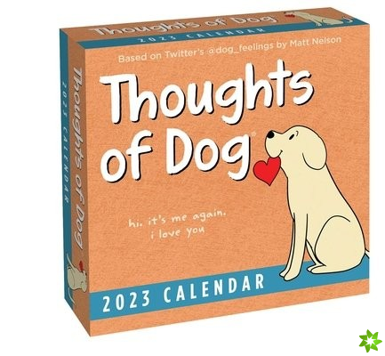 Thoughts of Dog 2023 Day-to-Day Calendar