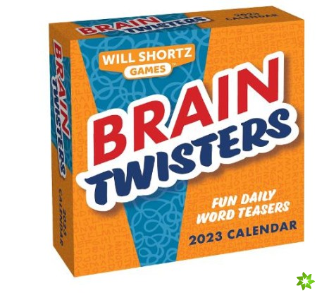 Will Shortz Games: Brain Twisters 2023 Day-to-Day Calendar