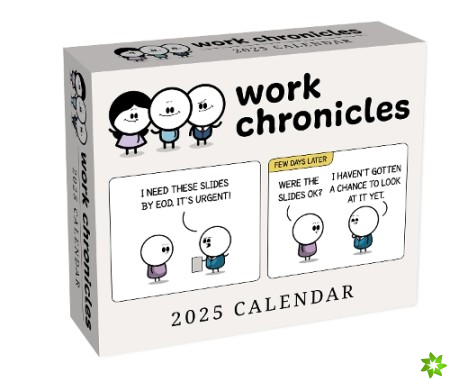 Work Chronicles 2025 Day-to-Day Calendar