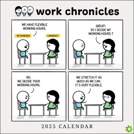 Work Chronicles 2025 Wall Calendar