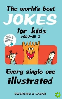 World's Best Jokes for Kids Volume 2