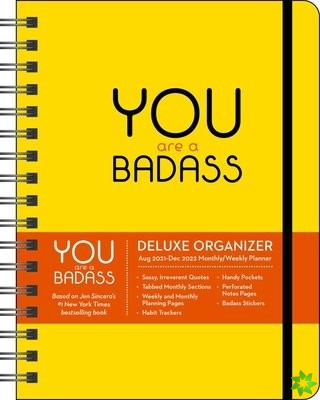 You Are a Badass 17-Month 2021-2022 Monthly/Weekly Planner Calendar