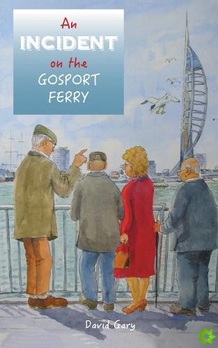 Incident on the Gosport Ferry