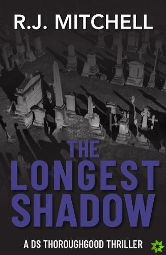 Longest Shadow