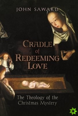 Cradle of Redeeming Love