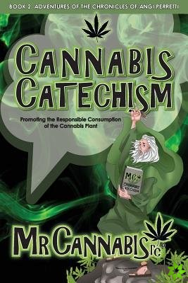 Cannabis Catechism